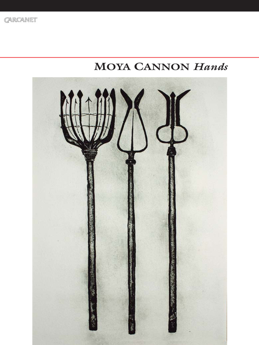 Title details for Hands by Moya Cannon - Available